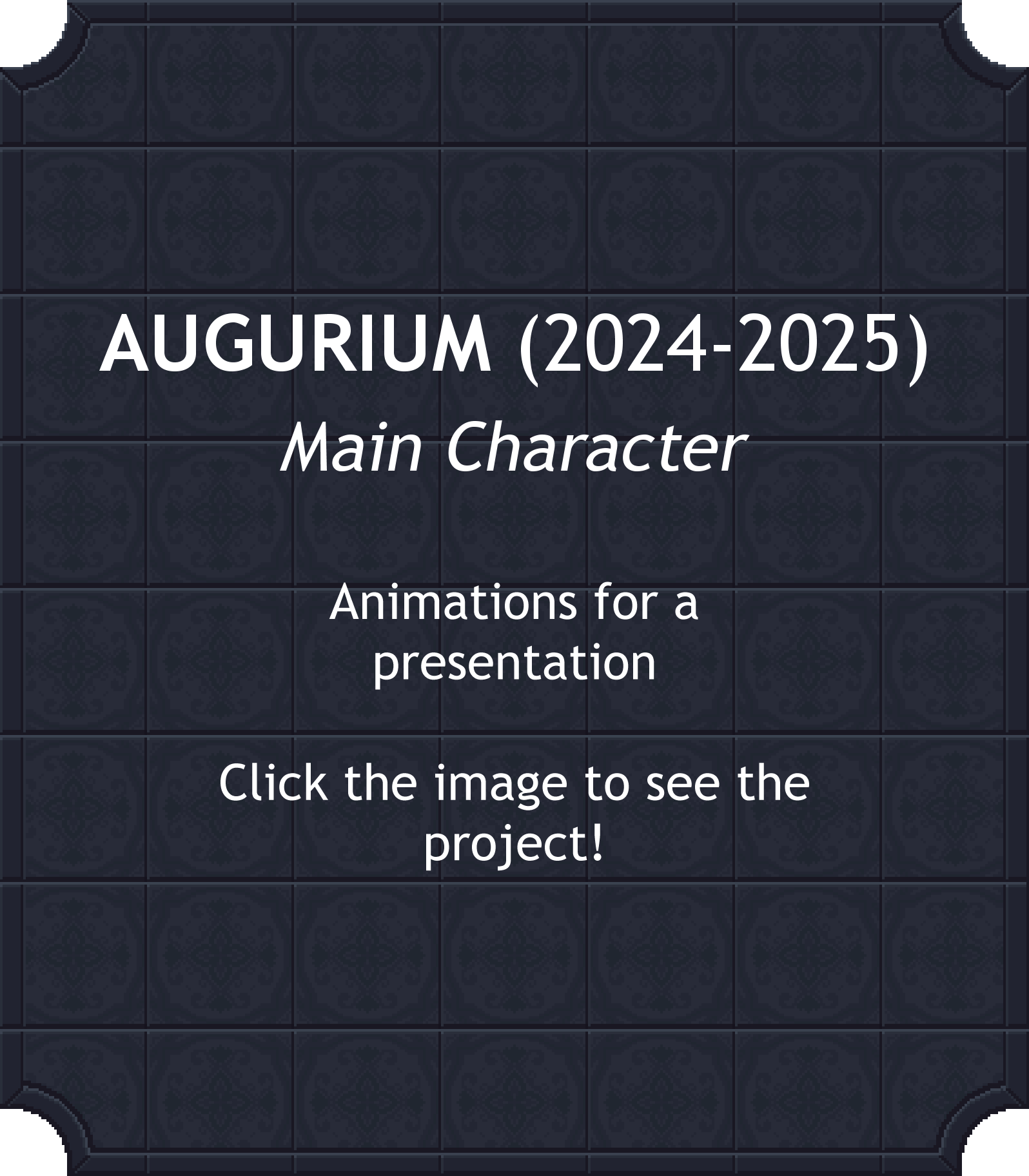AUGURIUM (2024-2025) Main Character: Animations for a presentation